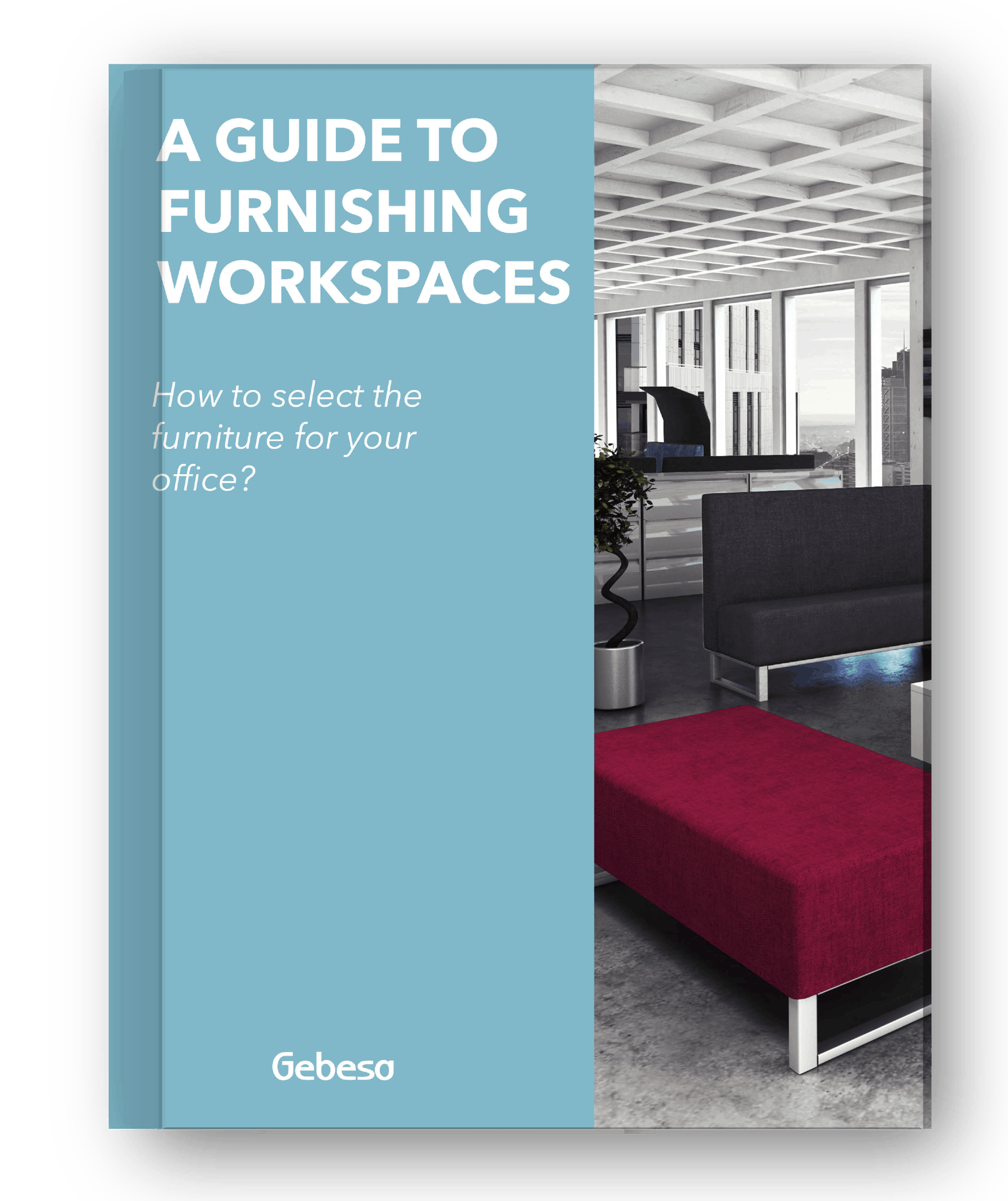 How to select the furniture for your office?